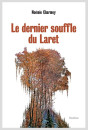 LE DERNIER SOUFFLE DU LARET