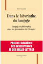 DANS LE LABYRINTHE DU LANGAGE