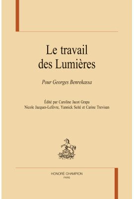 LE TRAVAIL DES LUMIERES