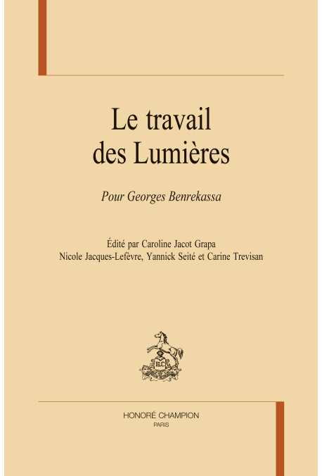 LE TRAVAIL DES LUMIERES