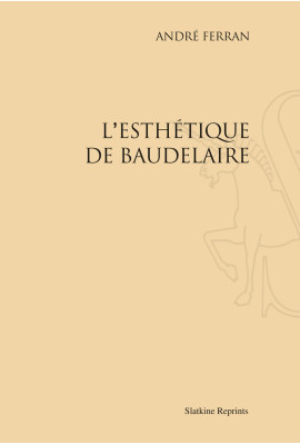 L'ESTHETIQUE DE BAUDELAIRE