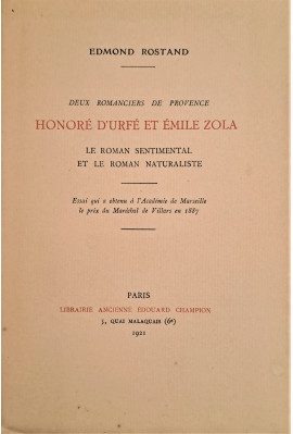 DEUX ROMANCIERS DE PROVENCE. HONORE D'URFÉ ET ÉMILE ZOLA