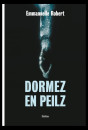 DORMEZ EN PEILZ