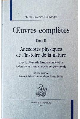 OEUVRES COMPLETES. TOME 2 ANECDOTES PHYSIQUES DE L'HISTOIRE DE LA NATURE