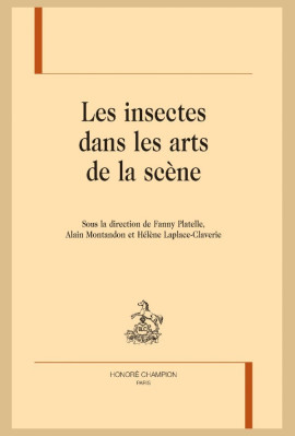 LES INSECTES DANS LES ARTS DE LA SCÈNE