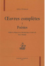 OEUVRES COMPLETES. T.I. POESIES.