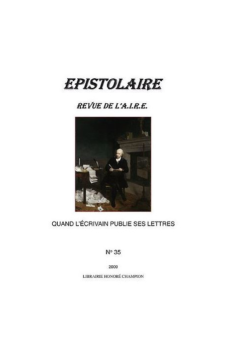 QUAND L'ECRIVAIN PUBLIE SES LETTRES