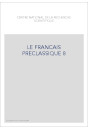 LE FRANÇAIS PRÉCLASSIQUE 8