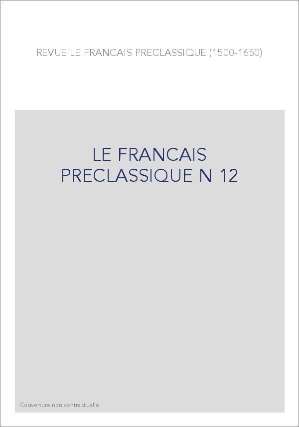 LE FRANÇAIS PRÉCLASSIQUE 12