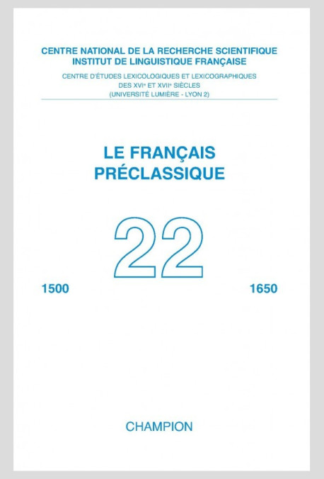 LE FRANÇAIS PRÉCLASSIQUE  22