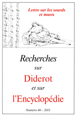 RECHERCHES SUR DIDEROT ET SUR L'ENCYCLOPÉDIE 46 - 2011