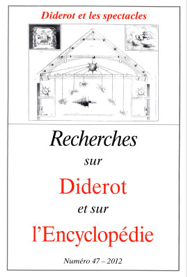 RECHERCHES SUR DIDEROT ET SUR L'ENCYCLOPÉDIE 47 - 2012
