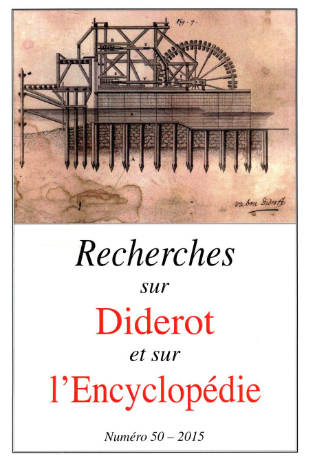 RECHERCHES SUR DIDEROT ET SUR L'ENCYCLOPÉDIE 50 - 2015