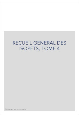 RECUEIL GENERAL DES ISOPETS, TOME 4