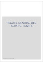 RECUEIL GENERAL DES ISOPETS, TOME 4