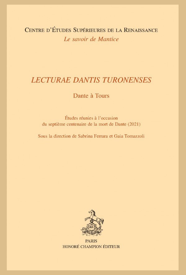 LECTURAE DANTIS TURONENSES - DANTE A TOURS