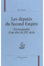 LES DÉPUTÉS DU SECOND EMPIRE