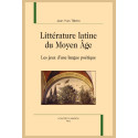 LITTÉRATURE LATINE DU MOYEN ÂGE
