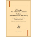 L'ALLEMAGNE ET LA FRANCE DES LUMIÈRES - DEUTSCHE UND  FRANZÖSISCHE AUFKLÄRUNG