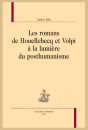 LES ROMANS DE HOUELLEBECQ ET VOLPI À LA LUMIÈRE DU POSTHUMANISME