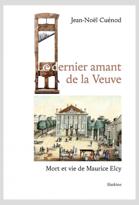 LE DERNIER AMANT DE LA VEUVE
