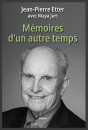 MÉMOIRES D'UN AUTRE TEMPS