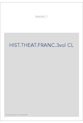 HIST.THEAT.FRANC.3vol CL