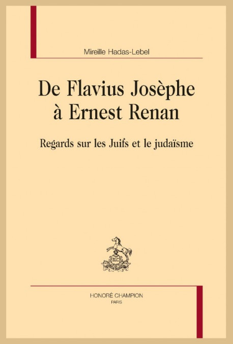 DE FLAVIUS JOSÈPHE À ERNEST RENAN