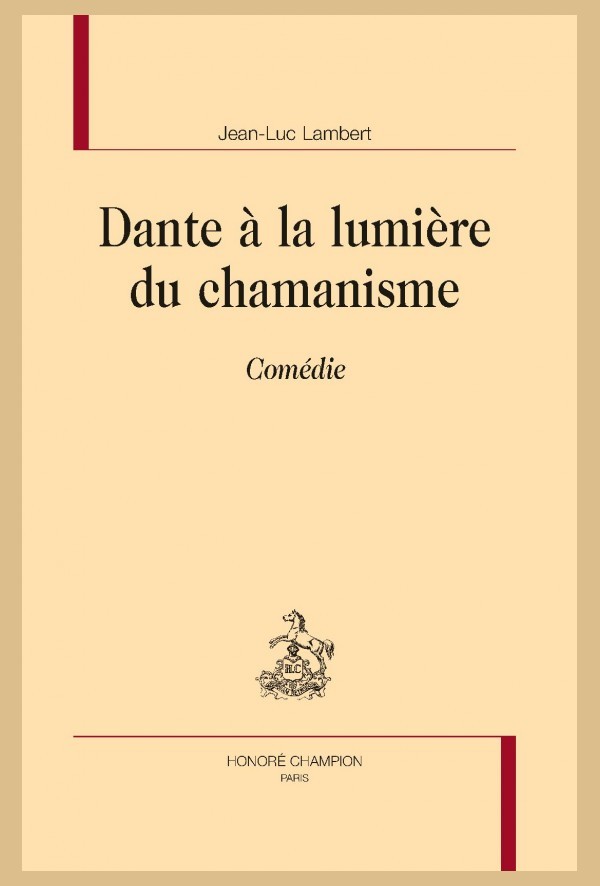 DANTE À LA LUMIÈRE DU CHAMANISME