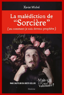LA MALÉDICTION DE "SORCIÈRE"