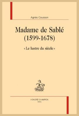 MADAME DE SABLÉ (1599-1678)
