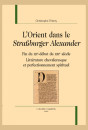 L'ORIENT DANS LE "STRASSBURGER ALEXANDER" (FIN DU XIIE - DÉBUT DU XIIIE SIÈCLE)