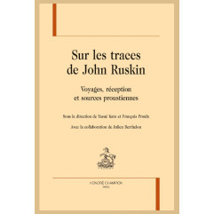 SUR LES TRACES DE JOHN RUSKIN