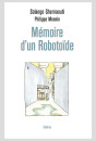 MÉMOIRE D'UN ROBOTOÏDE