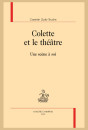 COLETTE ET LE THÉÂTRE
