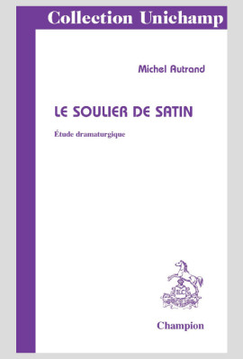 LE SOULIER DE SATIN