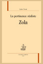 LA PERTINENCE RÉALISTE :  ZOLA