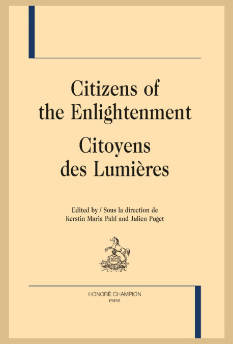 CITIZENS OF THE ENLIGHTENMENT - CITOYENS DES LUMIÈRES