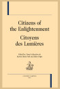 CITIZENS OF THE ENLIGHTENMENT - CITOYENS DES LUMIÈRES