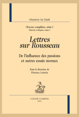 OEUVRES COMPLETES SERIE I. OEUVRES CRITIQUES TOME I. LETTRES SUR ROUSSEAU
