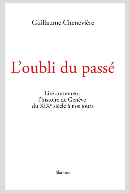L'OUBLI DU PASSÉ