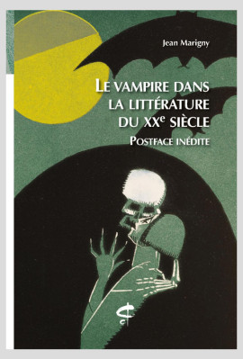 LE VAMPIRE DANS LA LITTÉRATURE DU XXE SIÈCLE