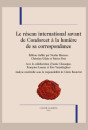 LE RÉSEAU INTERNATIONAL SAVANT DE CONDORCET À LA LUMIÈRE DE SA CORRESPONDANCE