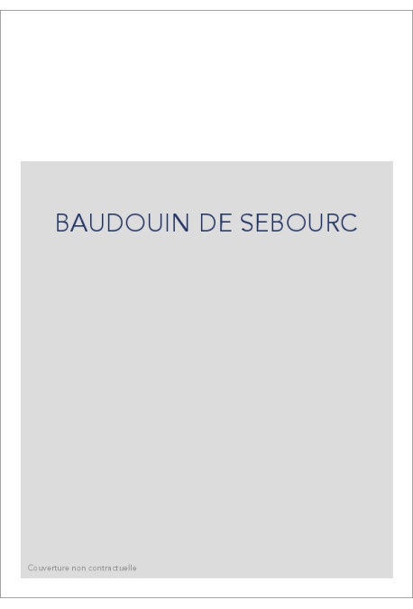 BAUDOUIN DE SEBOURC