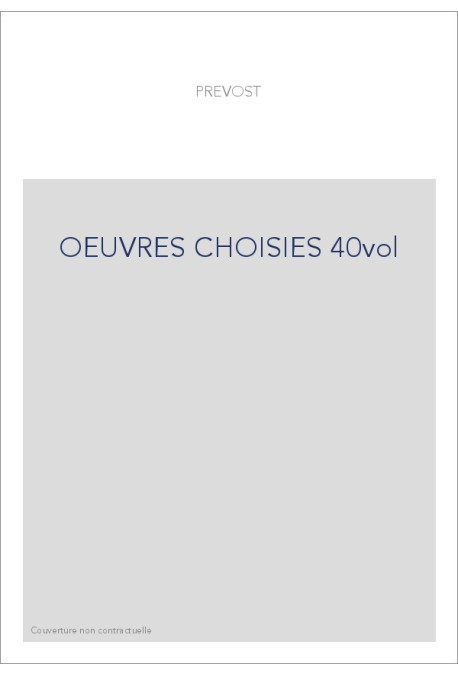 OEUVRES CHOISIES 40vol