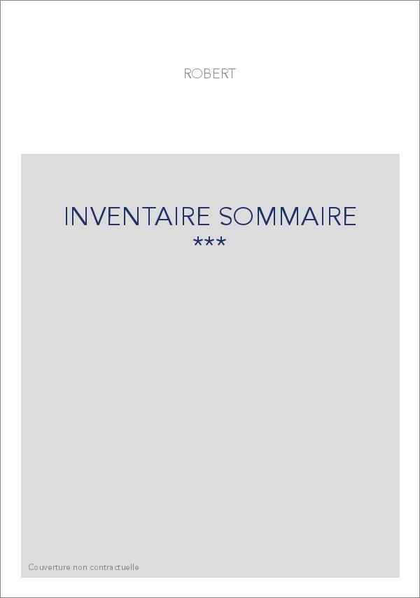 INVENTAIRE SOMMAIRE ***